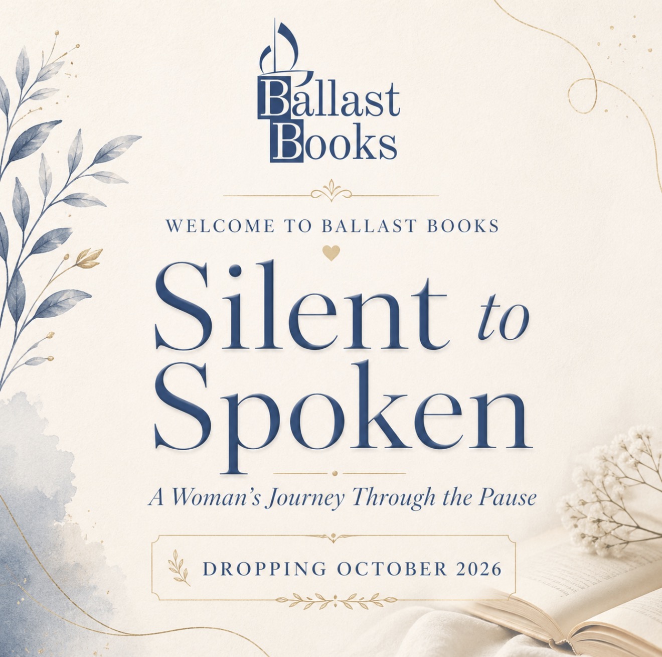 Silent to Spoken, A Woman's Journey Through the Pause, by Jenn (Ballast Books)