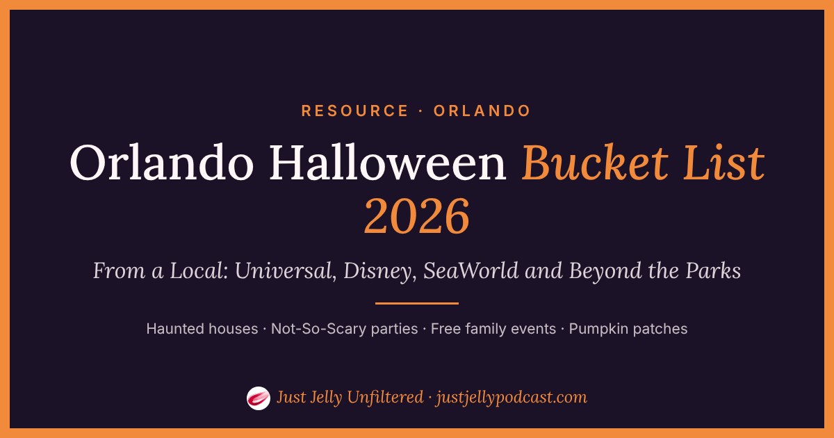 Orlando Halloween Bucket List 2026 from a local, from Just Jelly Unfiltered.
