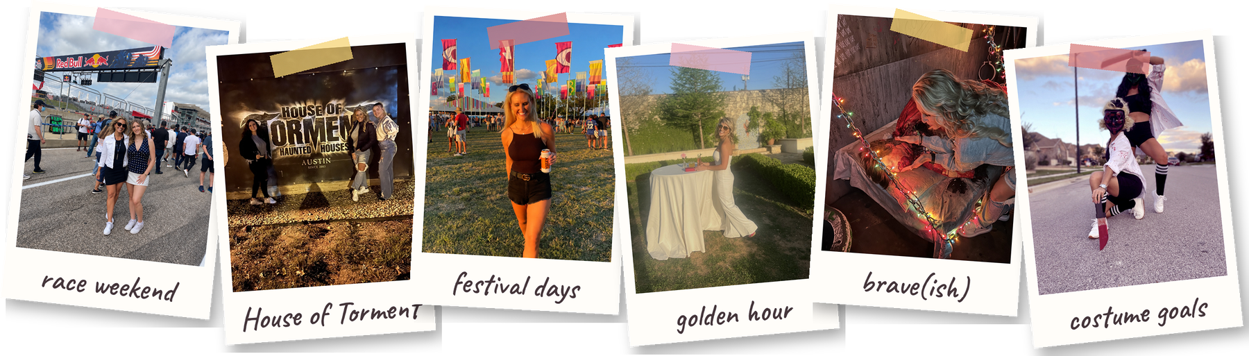 Scrapbook of Austin memories: Jenn and her daughter at Formula 1, friends at the House of Torment haunted houses, a music festival, a golden hour garden party, a haunted house photo op, and Halloween costumes.