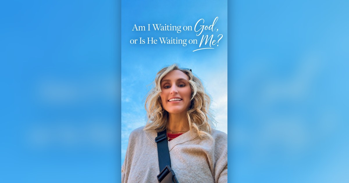 Am I Waiting on God, or Is He Waiting on Me? | Sunday Snapshot