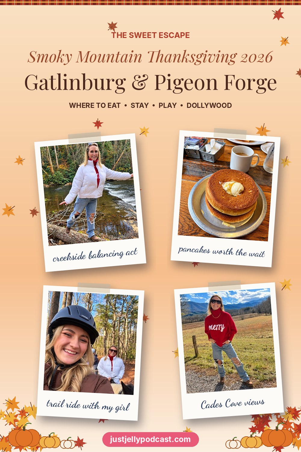 Pinterest pin: Smoky Mountain Thanksgiving 2026 in Gatlinburg and Pigeon Forge, with four Polaroid photos