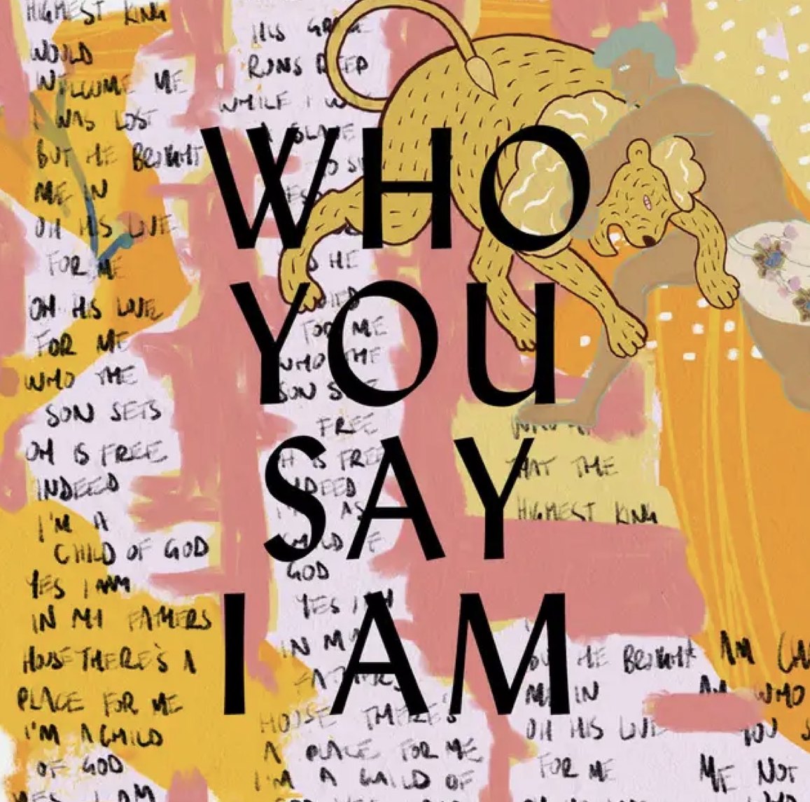 Album art for Who You Say I Am by Hillsong Worship. Tap to listen on Spotify.